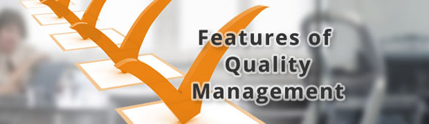 Must have features of Quality management system