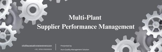 Multi-Plant Supplier Performance Management Powered by Aura