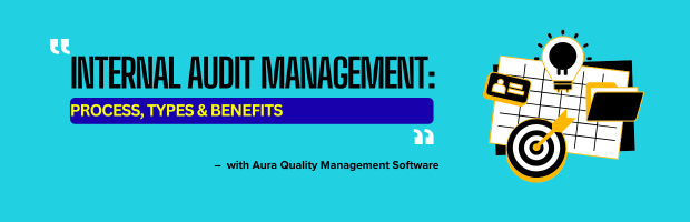 Internal Audit Management: Process, Types & Benefits
