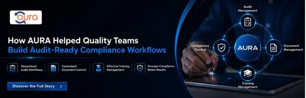 How AURA Improved Audit and Compliance Management for Quality Teams
